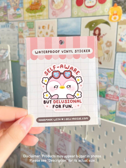 Self-aware but Delusional for Fun Penguin Waterproof Sticker: With packaging